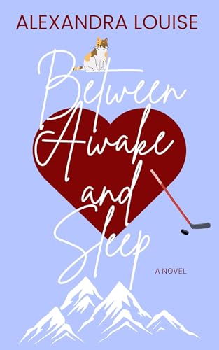 Between Awake and Sleep (Mile High City Book 1)