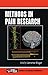 Methods in Pain Research (F...