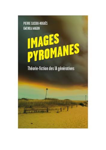 Images Pyromanes (Paperback)