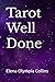 Tarot Well Done