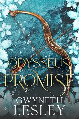 Odysseus' Promise (Vows of the Lost Epics, #2)