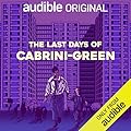 The Last Days of Cabrini-Green 