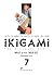Ikigami - Tuyển Tập Những Câu Chuyện Lay Động Lòng Người - Tập 7