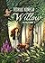 Tüdruk nimega Willow. Metsasosinad (Ein Mädchen namens Willow, #2)