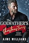 The Godfather’s Christmas Twins by Ajme Williams