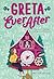 Greta Ever After