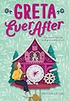 Greta Ever After by Melissa Dassori