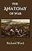 The Anatomy of War