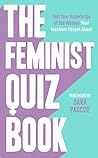 The Feminist Quiz Book: Foreword by Sara Pascoe!