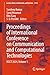 Proceedings of International Conference on Communication and Computational Technologies: ICCCT 2024, Volume 1 (Lecture Notes in Networks and Systems Book 1121)