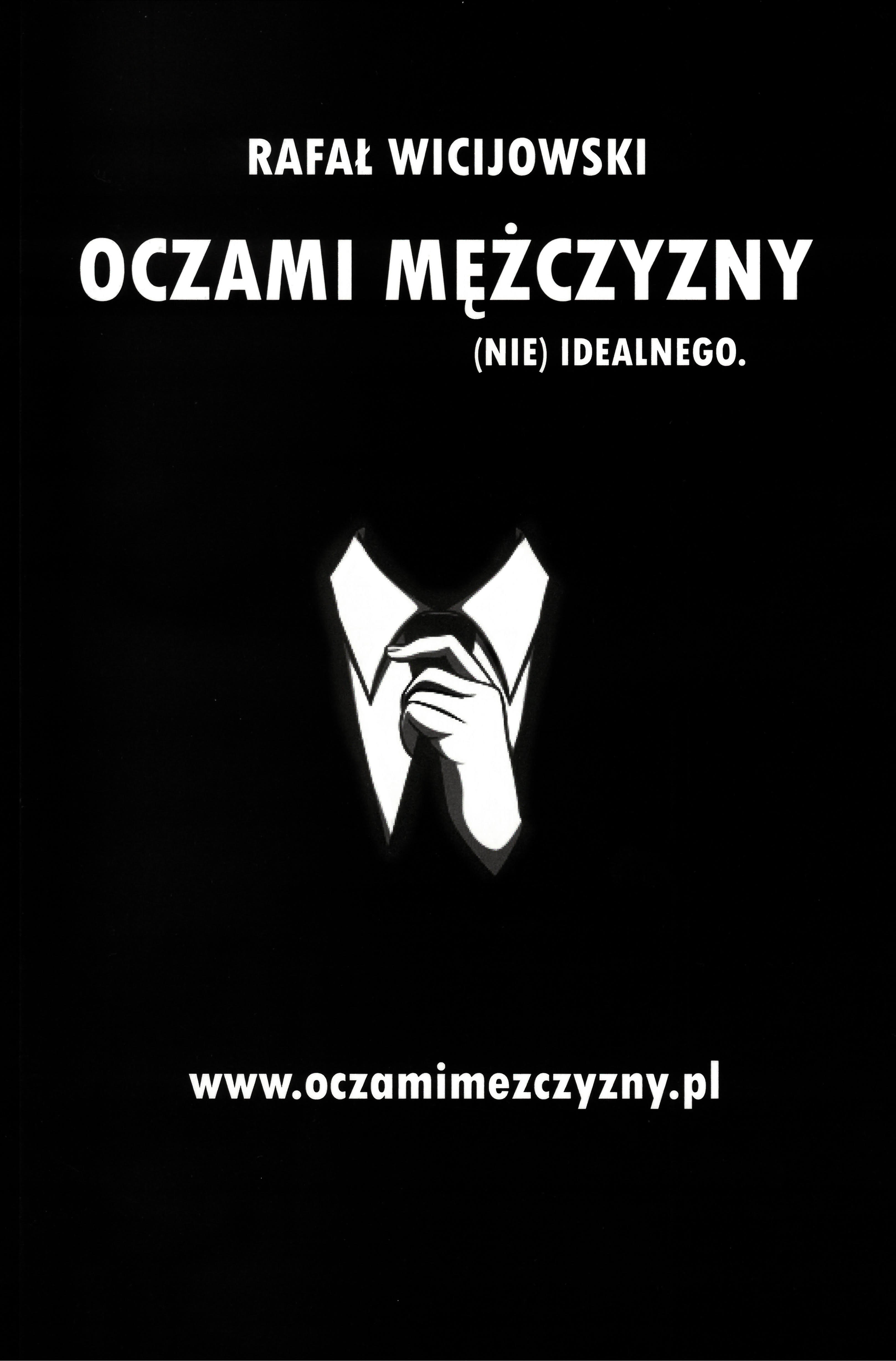 Oczami mężczyzny (nie) idealnego