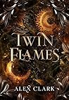 TWIN FLAMES : DARK ACADEMIA SAPHIQUE : Livre lesbien - Roman lesbien (French Edition)