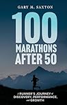 100 Marathons Aft...