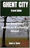 GHENT CITY : An E...