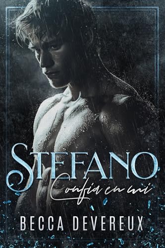 Stefano: Confía en mí (Mafia italiana, #3)