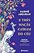 E Três Maçãs Caíram do Céu (Portuguese Edition)