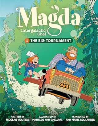 The Big Tournament: Book 1 (Magda, Intergalactic Chef)