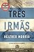 Três Irmâs (Portuguese Edition)
