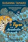 O Tigre e o Acrobata