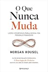 O Que Nunca Muda:...