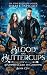 Blood and Buttercups (A Vampire's Guide to Gardening)