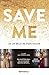 Save Me (Portuguese Edition)