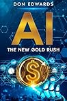 AI: The New Gold ...