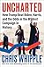 Uncharted: How Trump Beat B...