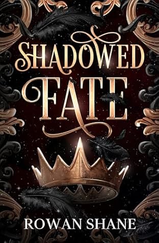 Shadowed Fate (The Dark Ascendant, #1)