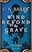 Wind Beyond the Grave by C.K. Bailey