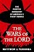 The Wars of the Lord by Matthew J. Tuininga
