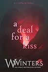 A Deal for a Kiss