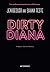 Dirty Diana (Dirty Diana, #1)