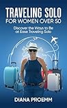 Traveling Solo fo...