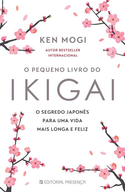 O Pequeno Livro do Ikigai (Portuguese Edition)