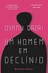 Um Homem em Declínio