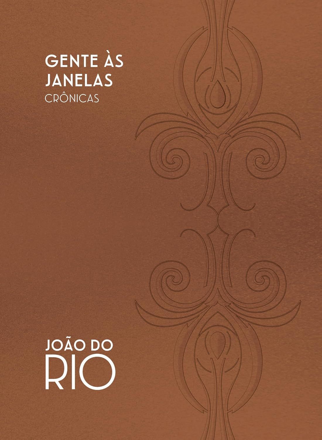 Gente às janelas: Crônicas