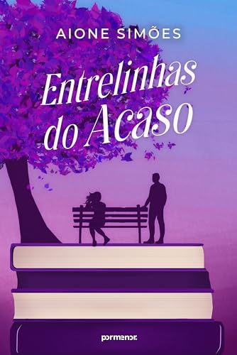 Entrelinhas do acaso (Portuguese Edition)