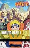 Naruto part 1 (Naruto : The Child of Prophecy)