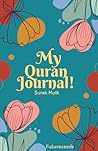 My Quran Journal:...