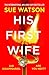 His First Wife