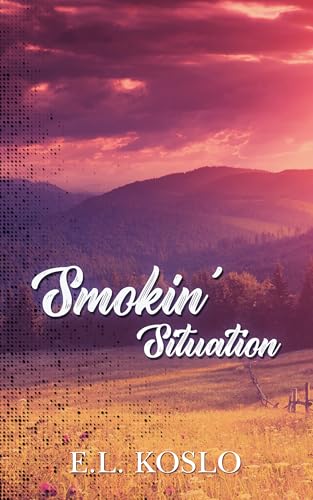 Smokin' Situation (Masked Men of Sage Springs Book 3)