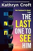 The Last One to See Him