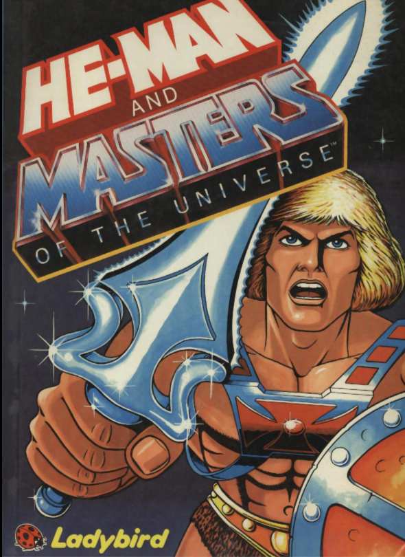 He-Man and Masters of the Universe (Paperback)