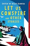Let us Conspire a...