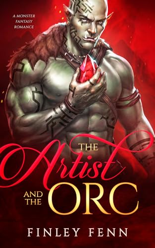 The Artist and the Orc (Orc Sworn, #10)