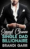 Second Chance for the Single Dad Billionaire