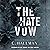 The Hate Vow