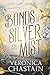 Bonds of Silver and Mist (Courts of the Wild Fae Book 1)