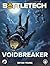 BattleTech: VoidBreaker
